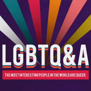 2. LGBTQ&A