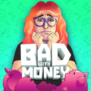 9. Bad With Money